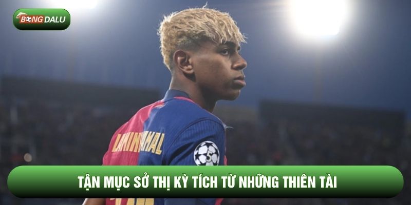 Tận mục sở thị kỳ tích từ những thiên tài Tận mục sở thị kỳ tích từ những thiên tài