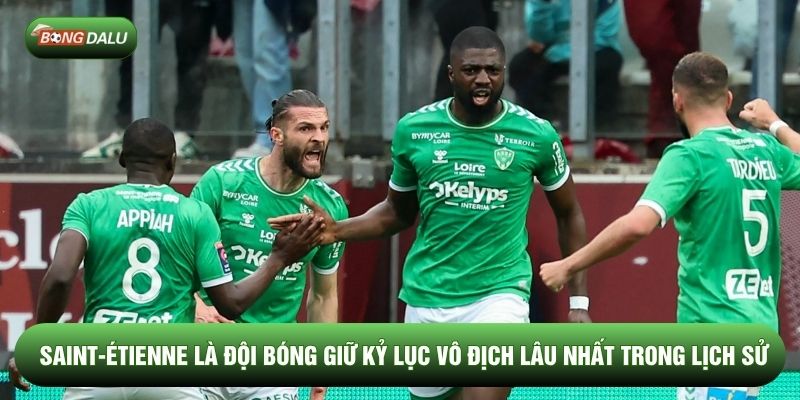 Saint-Étienne là đội bóng giữ kỷ lục vô địch lâu nhất trong lịch sử Saint-Étienne là đội bóng giữ kỷ lục vô địch lâu nhất trong lịch sử