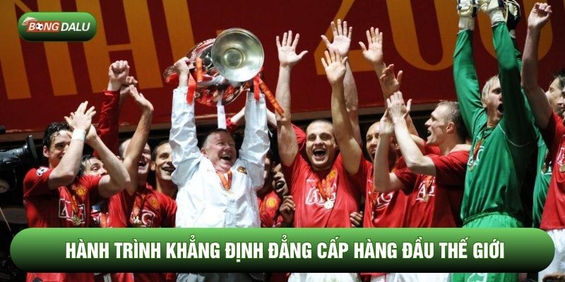 Hành trình khẳng định đẳng cấp hàng đầu thế giới Hành trình khẳng định đẳng cấp hàng đầu thế giới