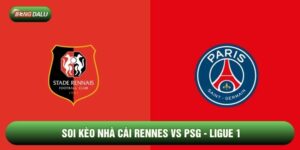 Soi Kèo Nhà Cái Rennes vs PSG Ngày 14/02 - Ligue 1